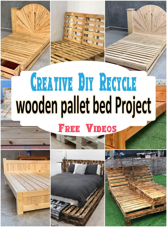 Creative diy recycle wooden pallet bed Project